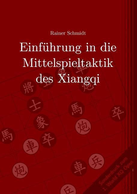 Einführung in die Mittelspieltaktik des Xiangqi main product photo