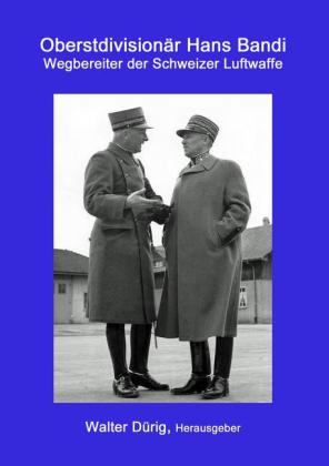 Oberstdivisionär Hans Bandi