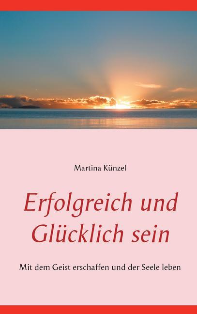 Erfolgreich und glücklich sein main product photo