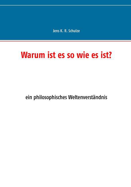 Warum ist es so wie es ist? main product photo
