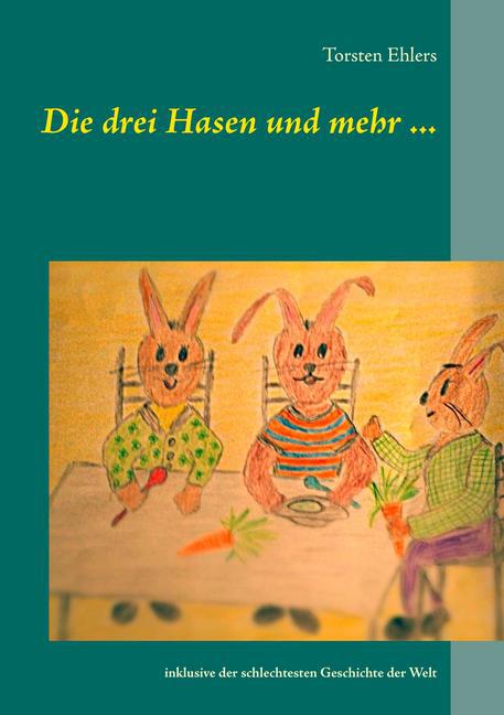Die drei Hasen und mehr ... main product photo