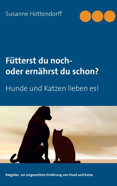 Fütterst du noch - oder ernährst du schon? main product photo