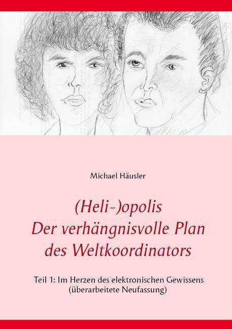 (Heli-)opolis - Der verhängnisvolle Plan des Weltkoordinators main product photo