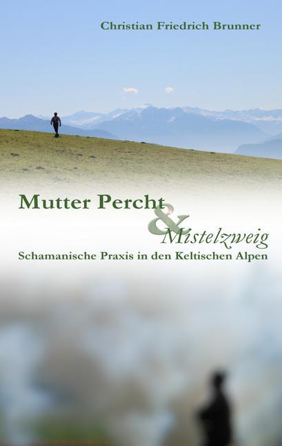 Mutter Percht und Mistelzweig main product photo