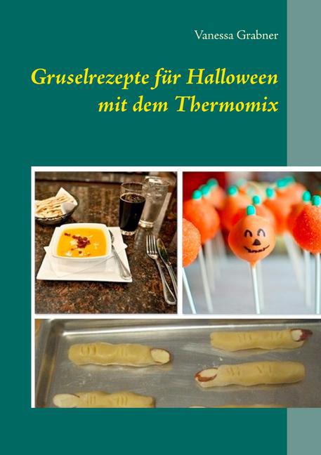 Gruselrezepte für Halloween mit dem Thermomix main product photo