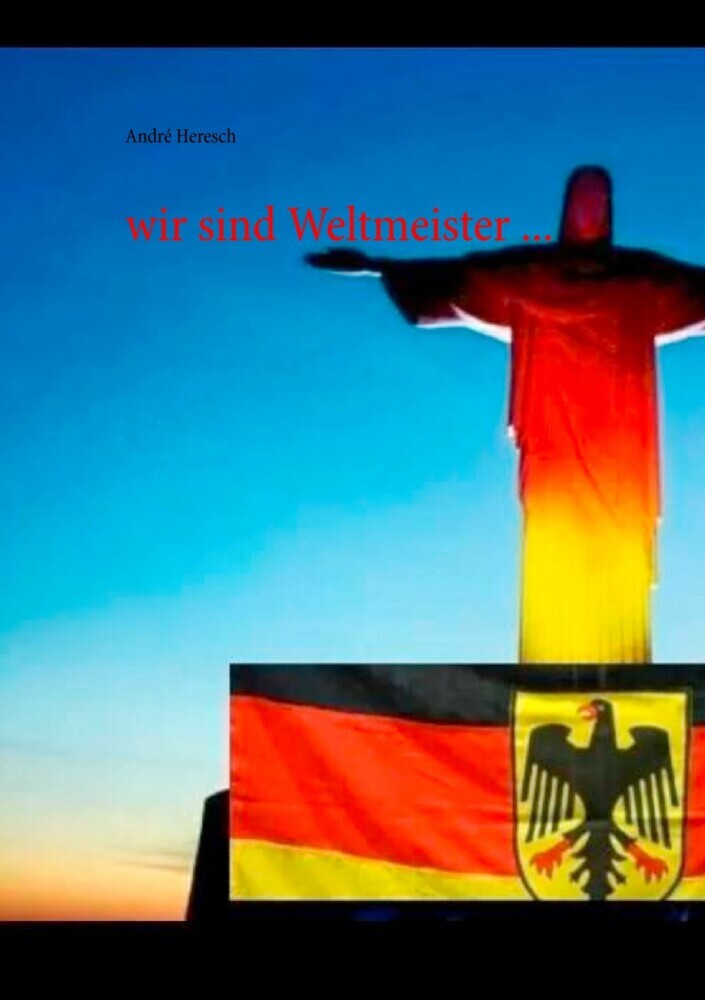 wir sind Weltmeister ... main product photo