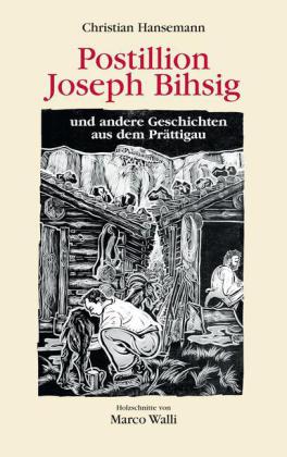 Postillion Joseph Bihsig