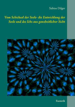 Vom Schicksal der Seele