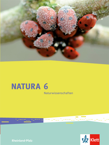 Natura Naturwissenschaften 6. Ausgabe Rheinland-Pfalz main product photo