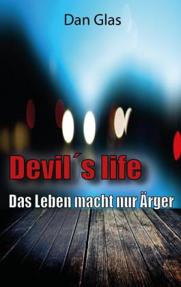 Devil's life