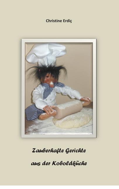 Zauberhafte Gerichte aus der Koboldküche main product photo