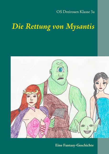 Die Rettung von Mysantis main product photo