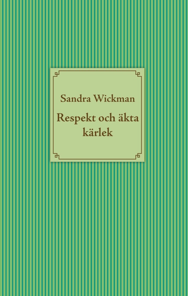 Respekt och äkta kärlek main product photo