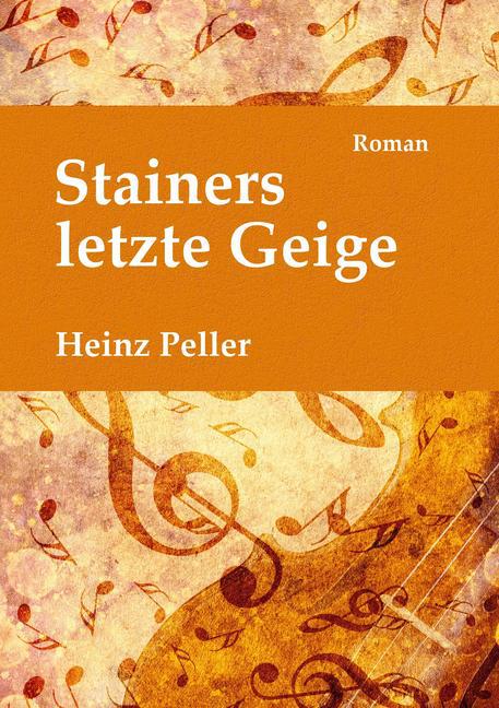 Stainers letzte Geige main product photo
