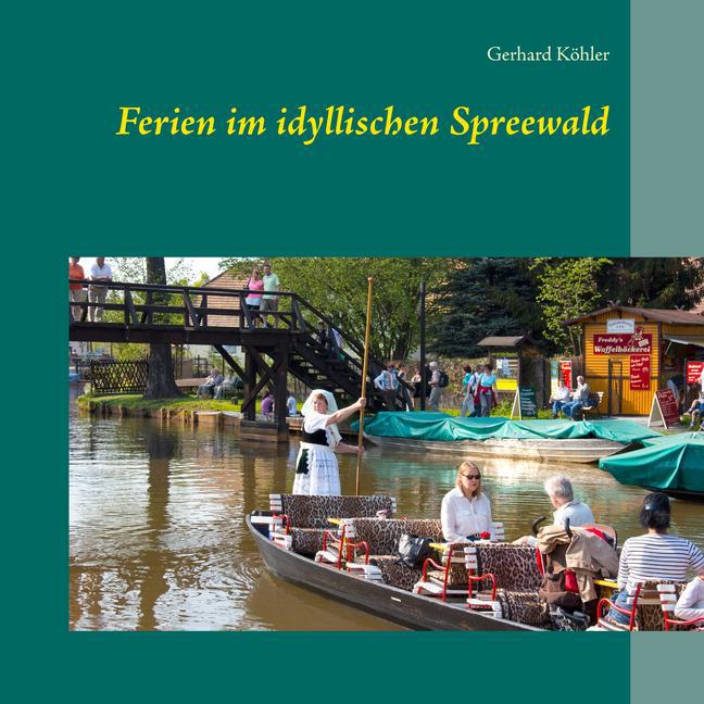 Ferien im idyllischen Spreewald main product photo