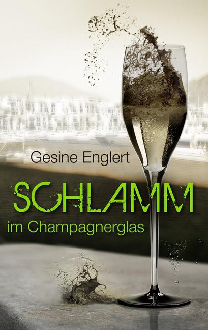 Schlamm im Champagnerglas main product photo