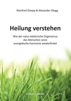 Heilung verstehen