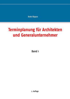 Terminplanung für Architekten und Generalunternehmer