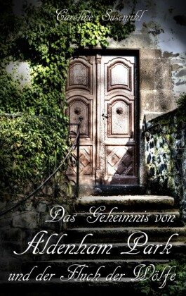 Das Geheimnis von Aldenham Park