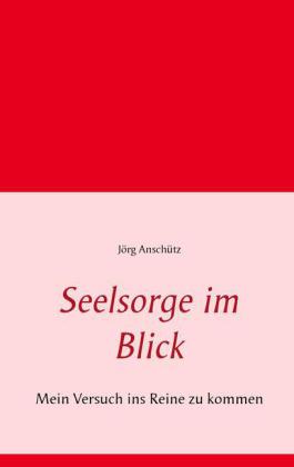 Seelsorge im Blick