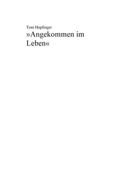 "Angekommen im Leben" main product photo