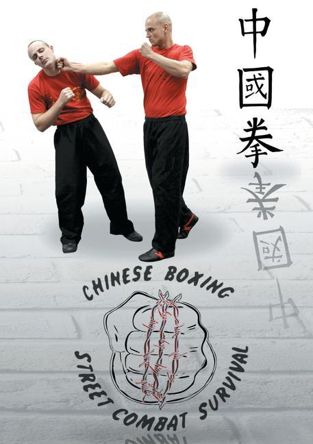 Chung Kuo Chuan Chinese Boxing Street Combat Survival main product photo