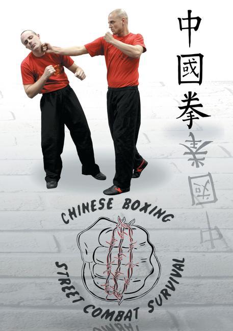 Chung Kuo Chuan Chinese Boxing Street Combat Survival main product photo