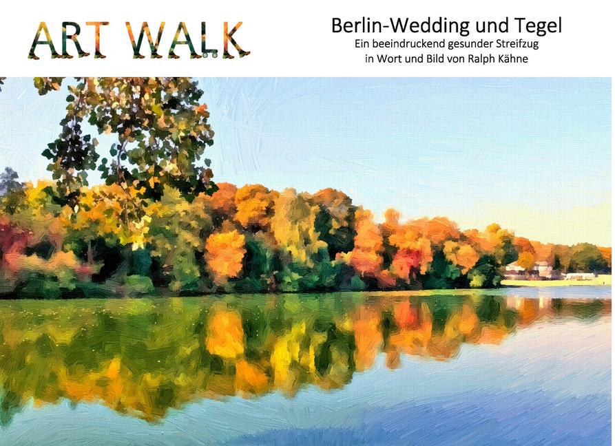 Art Walk Berlin-Wedding und Tegel main product photo