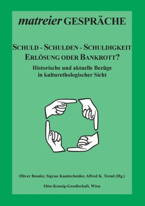 Schuld - Schulden - Schuldigkeit