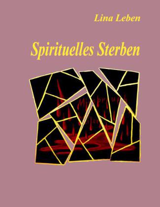 Spirituelles Sterben