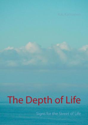 The Depth of Life