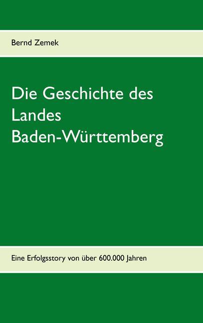 Die Geschichte des Landes Baden-Württemberg main product photo