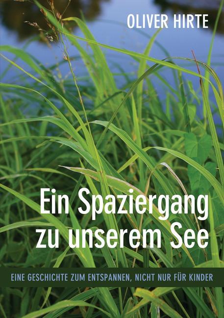 Ein Spaziergang zu unserem See main product photo