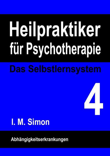 Heilpraktiker für Psychotherapie. Das Selbstlernsystem Band 4 main product photo