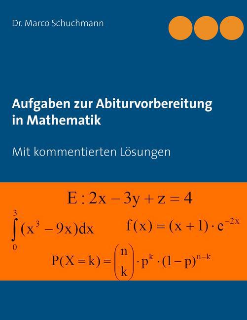 Aufgaben zur Abiturvorbereitung in Mathematik main product photo