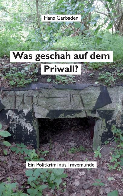 Was geschah auf dem Priwall? main product photo