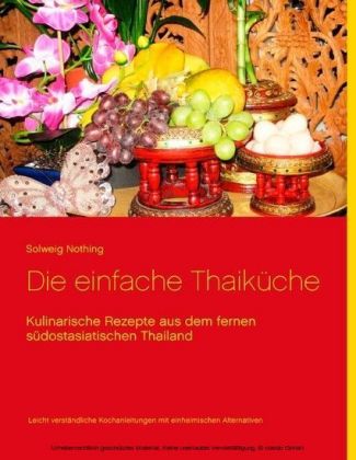 Die einfache Thaiküche