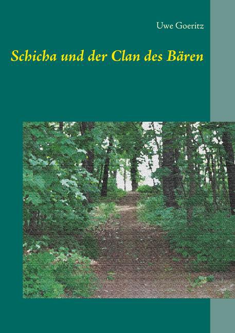 Schicha und der Clan des Bären main product photo
