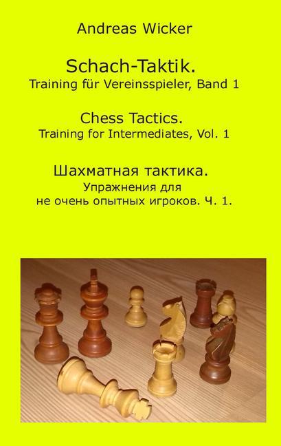 Schach-Taktik. Training für Vereinsspieler, Bd. 1 main product photo