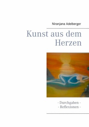 Kunst aus dem Herzen