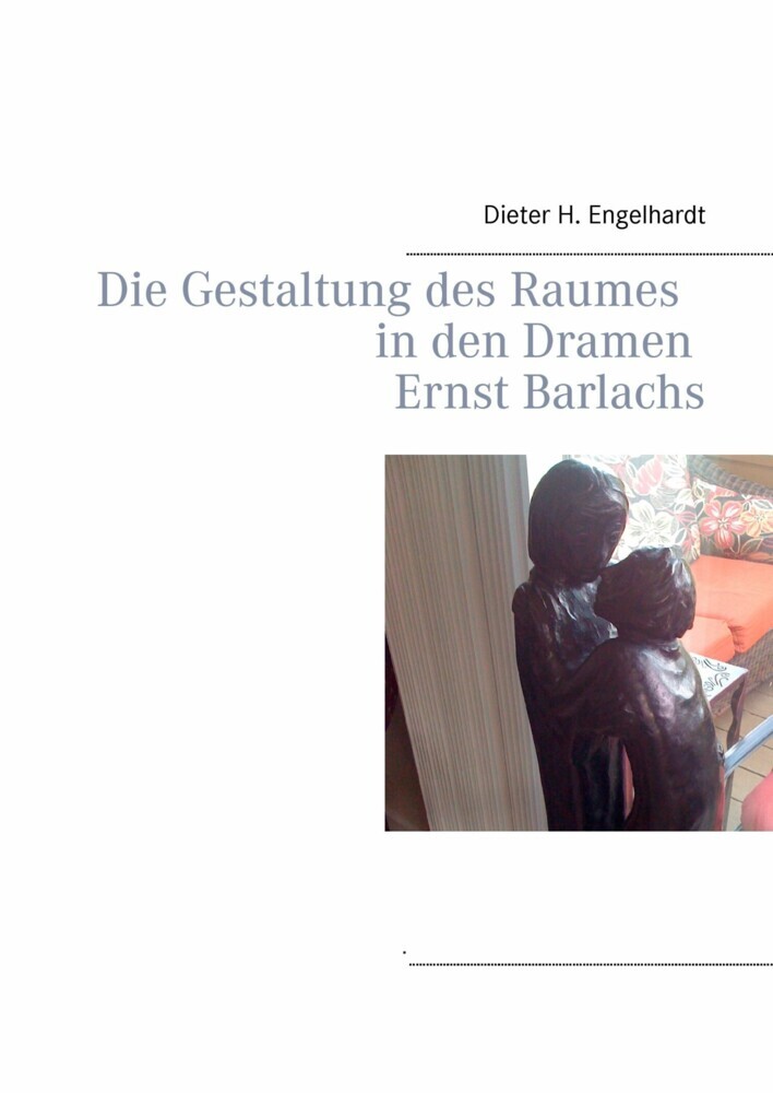 Die Gestaltung des Raumes in den Dramen Ernst Barlachs main product photo