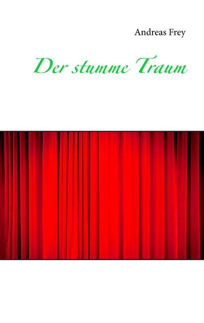 Der stumme Traum main product photo