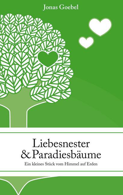 Liebesnester und Paradiesbäume main product photo