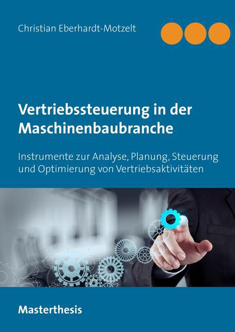 Erfolgreiche Vertriebssteuerung in der Maschinenbaubranche main product photo