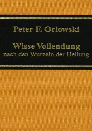 Wisse Vollendung