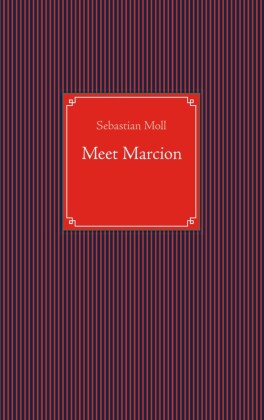 Meet Marcion