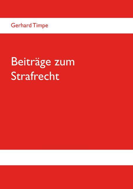 Beiträge zum Strafrecht main product photo