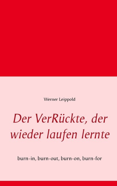Der VerRückte, der wieder laufen lernte main product photo