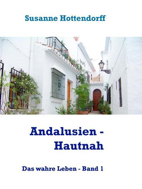 Andalusien - Hautnah main product photo