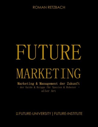 Future-Marketing Zukunftsmarketing